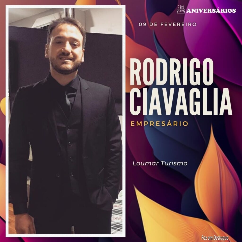 Rodrigo Ciavaglia Aniversários 09 de Fevereiro