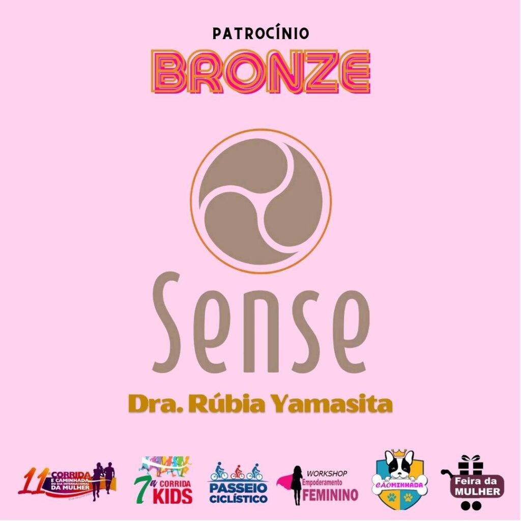CORRIDA E CAMINHADA DA MULHER CLINICA SENSE DRA RUBIA YAMASITA