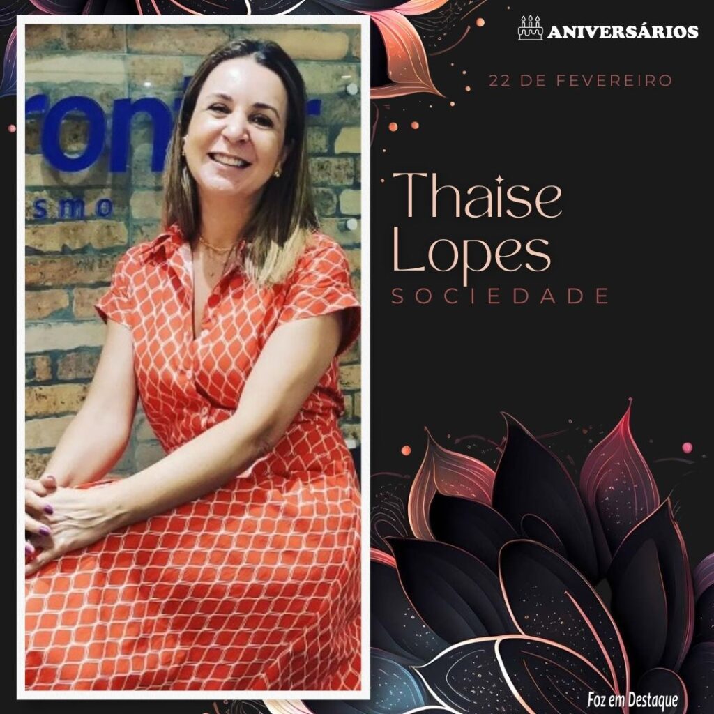Thaise Lopes Aniversários 22 de Fevereiro