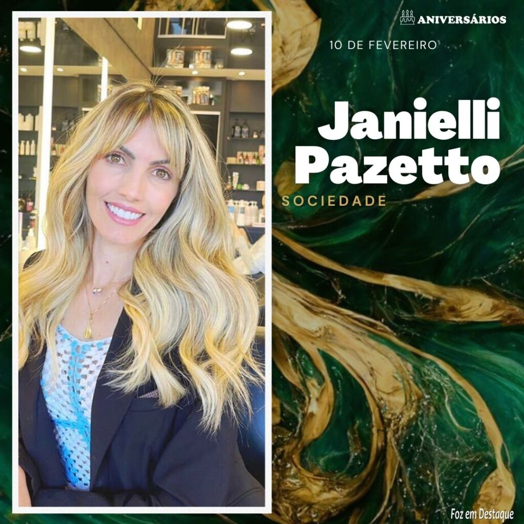Janielli Pazetto Aniversários 10 de Fevereiro