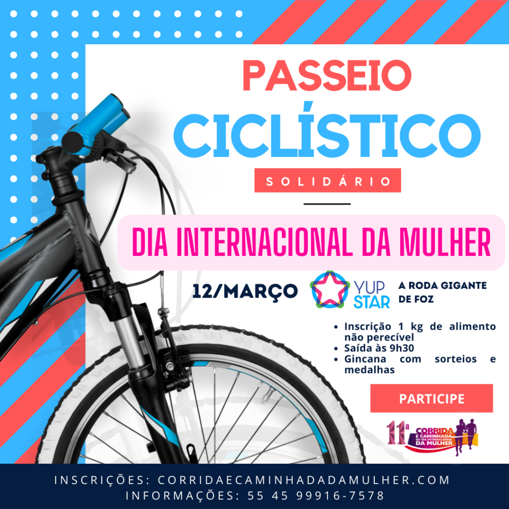 PASSEIO CICLISTICO SOLIDÁRIO DA CORRIDA E CAMINHADA DA MULHER