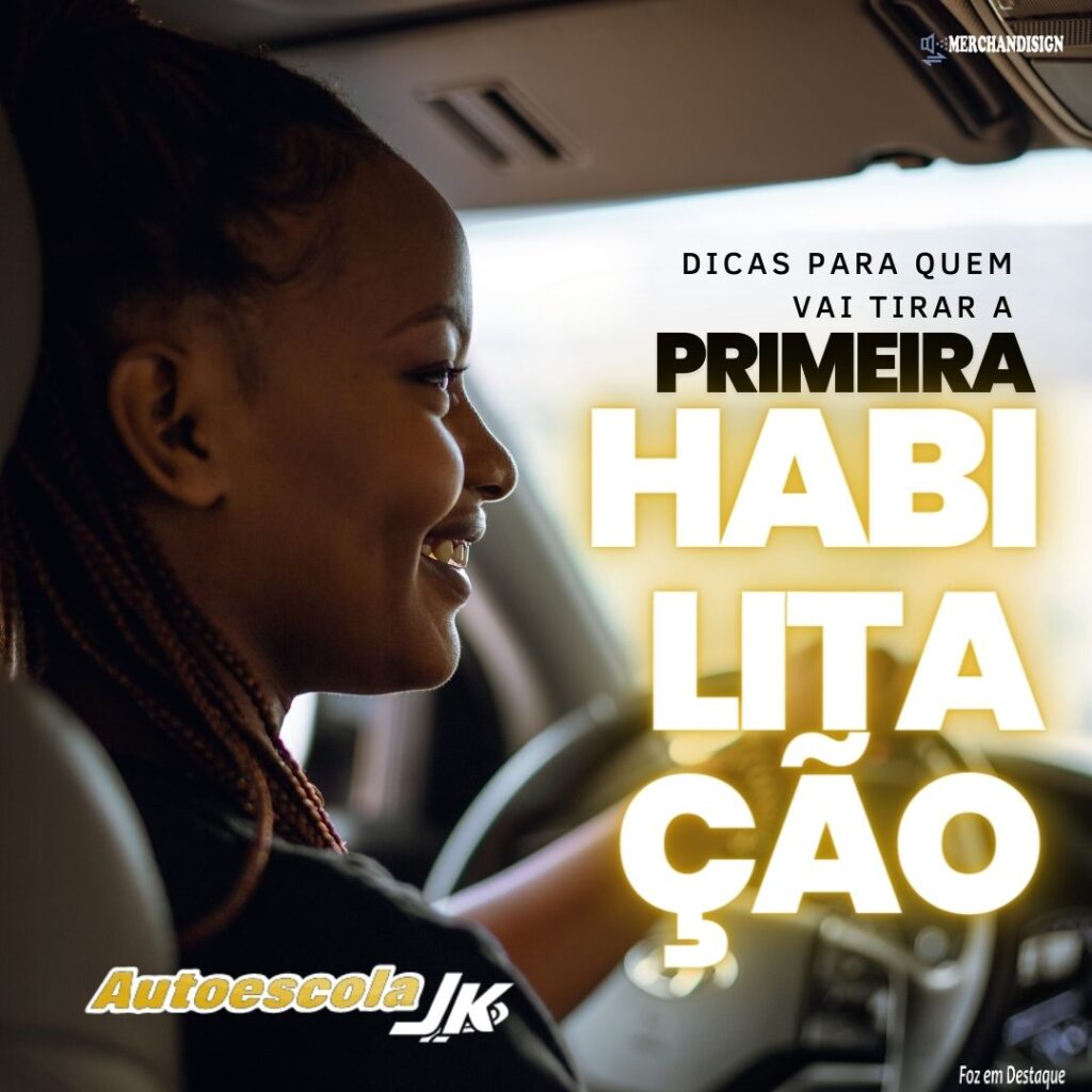 Primeira Habilitação na Autoescola JK