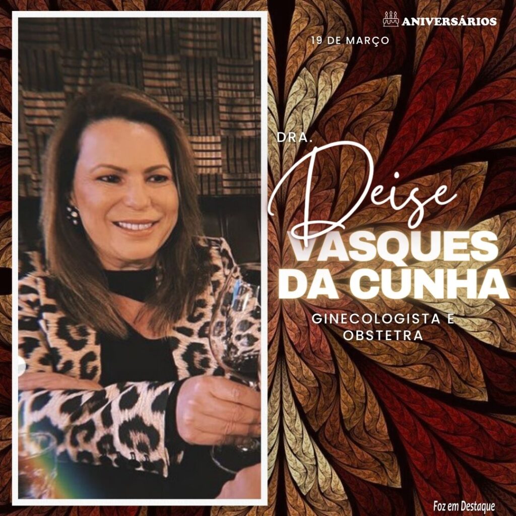 Deise Vasques da Cunha Aniversários 19 de Março