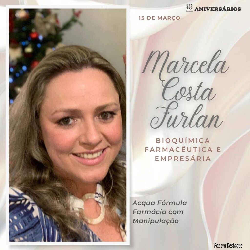  Marcela Costa Furlan  Aniversários 15 de Março