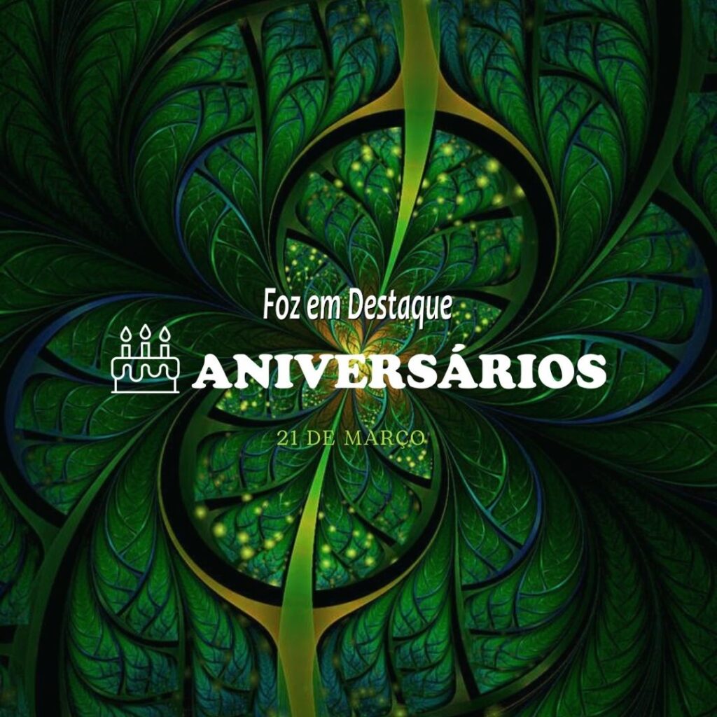 Aniversários 21 de Março