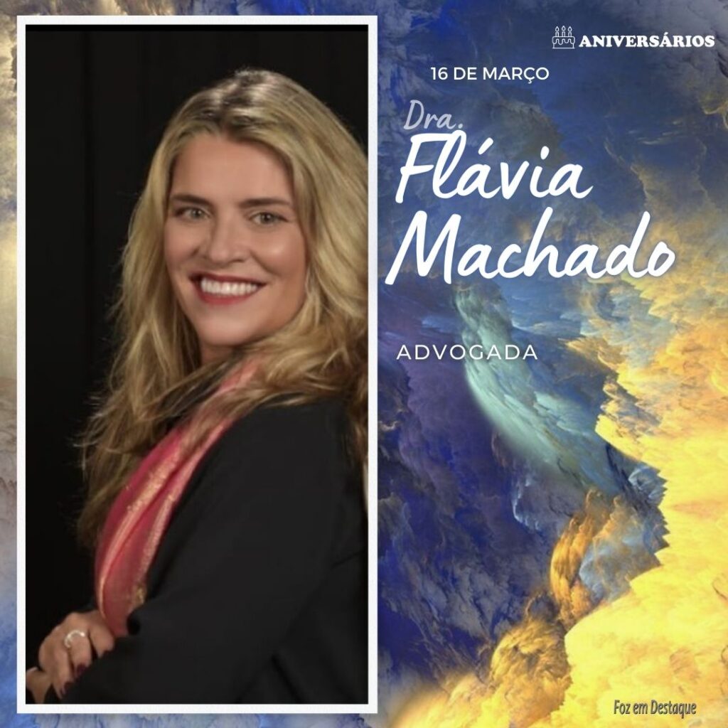 Flávia Machado Aniversários 16 de Março