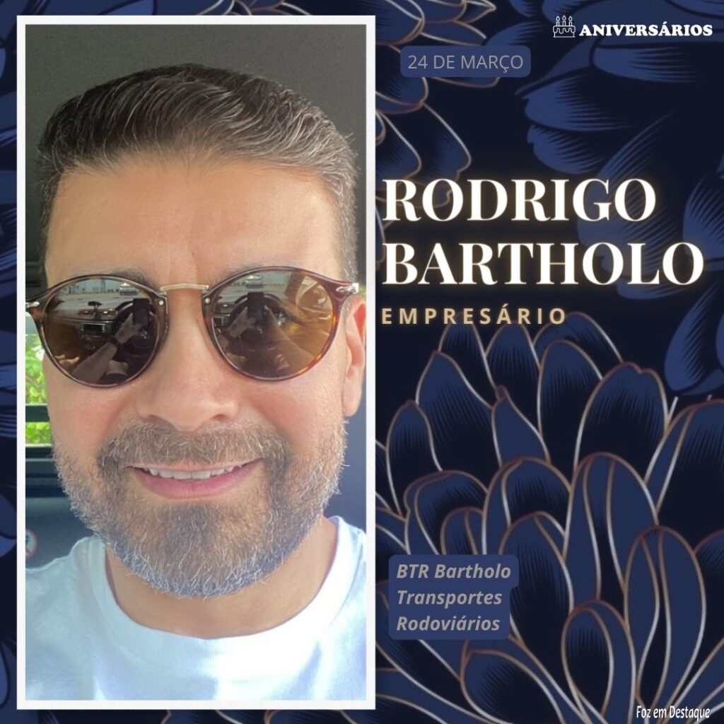Rodrigo Bartholo Aniversários 24 de Março
