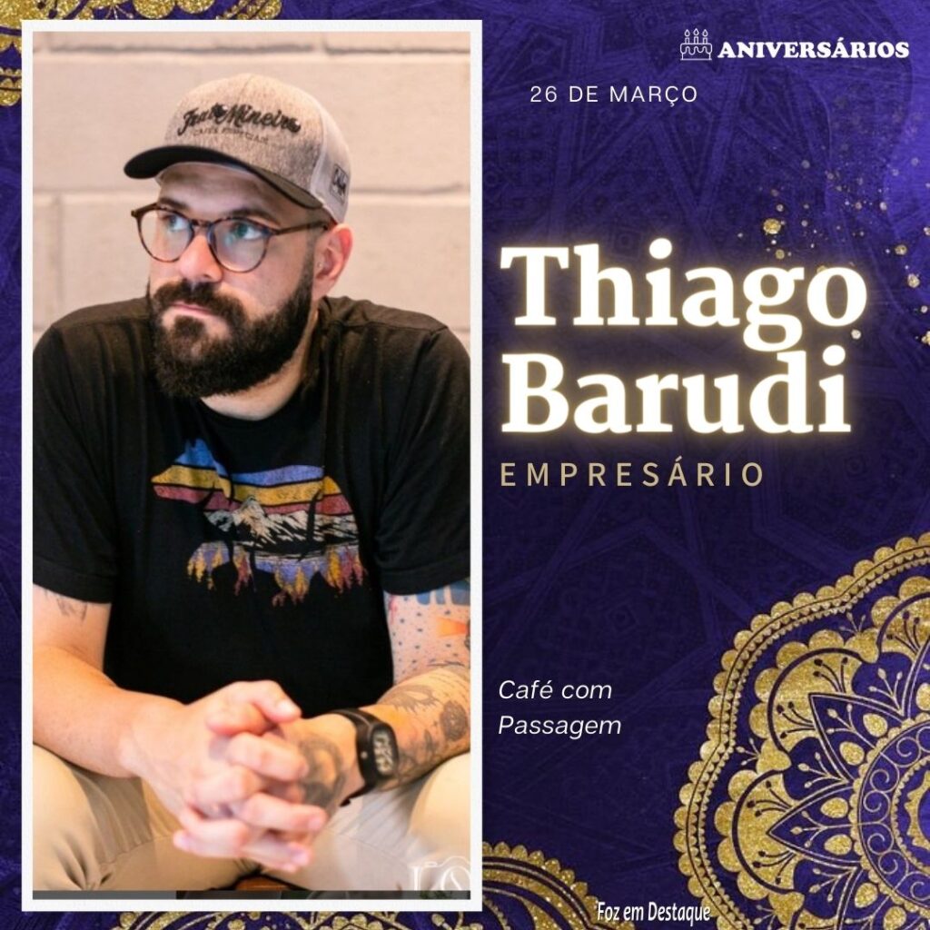 Thiago Barudi Aniversários 26 de Março