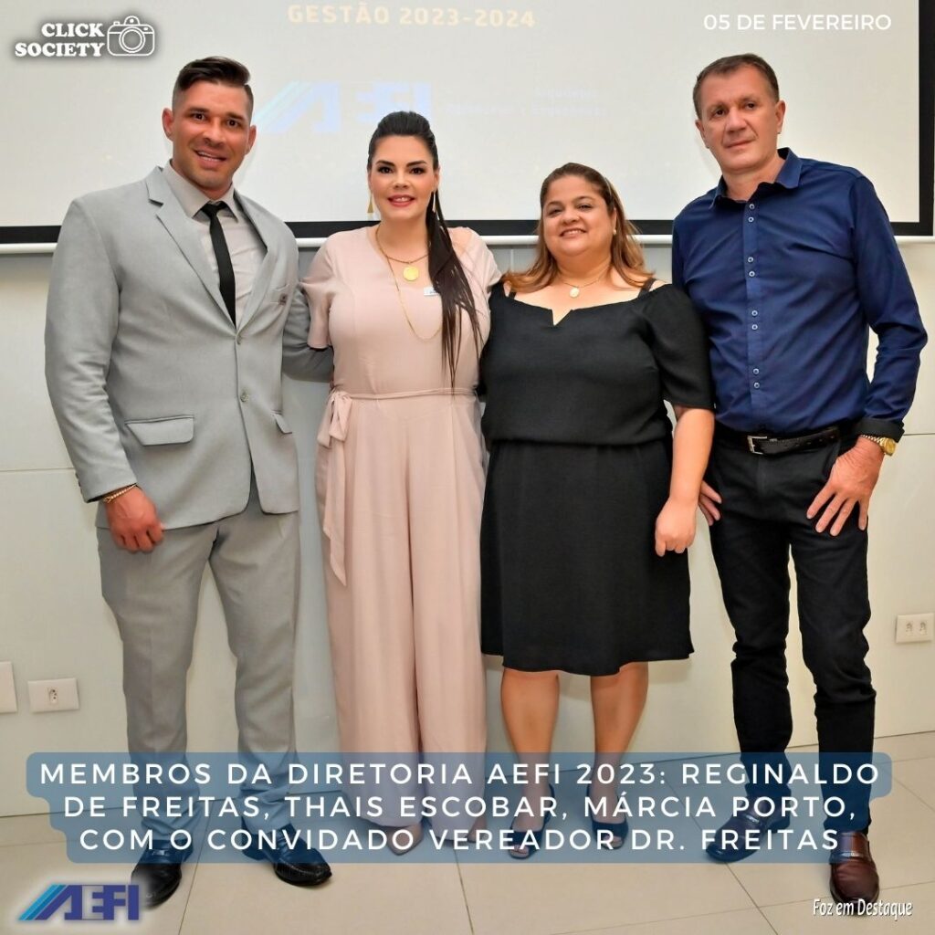POSSE DIRETORIA AEFI 2023 - REGINALDO FREITAS, THAIS ESCOBAR, MARCIA PORTO, E DR FREITAS