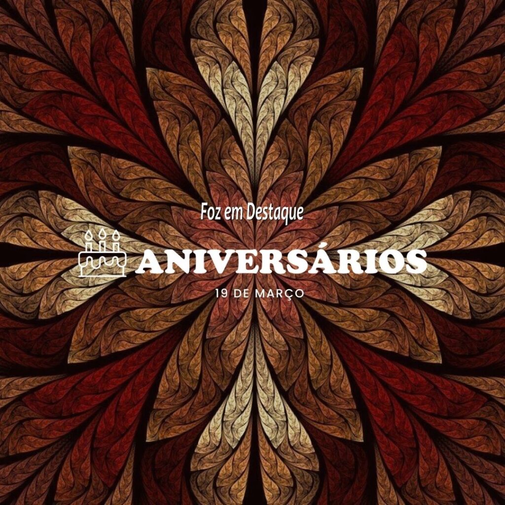 Aniversários 19 de Março