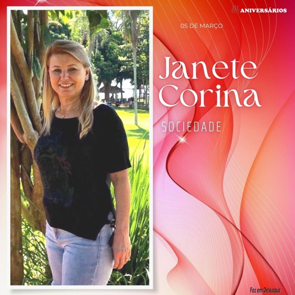 Janete Corina Aniversários 05 de Março