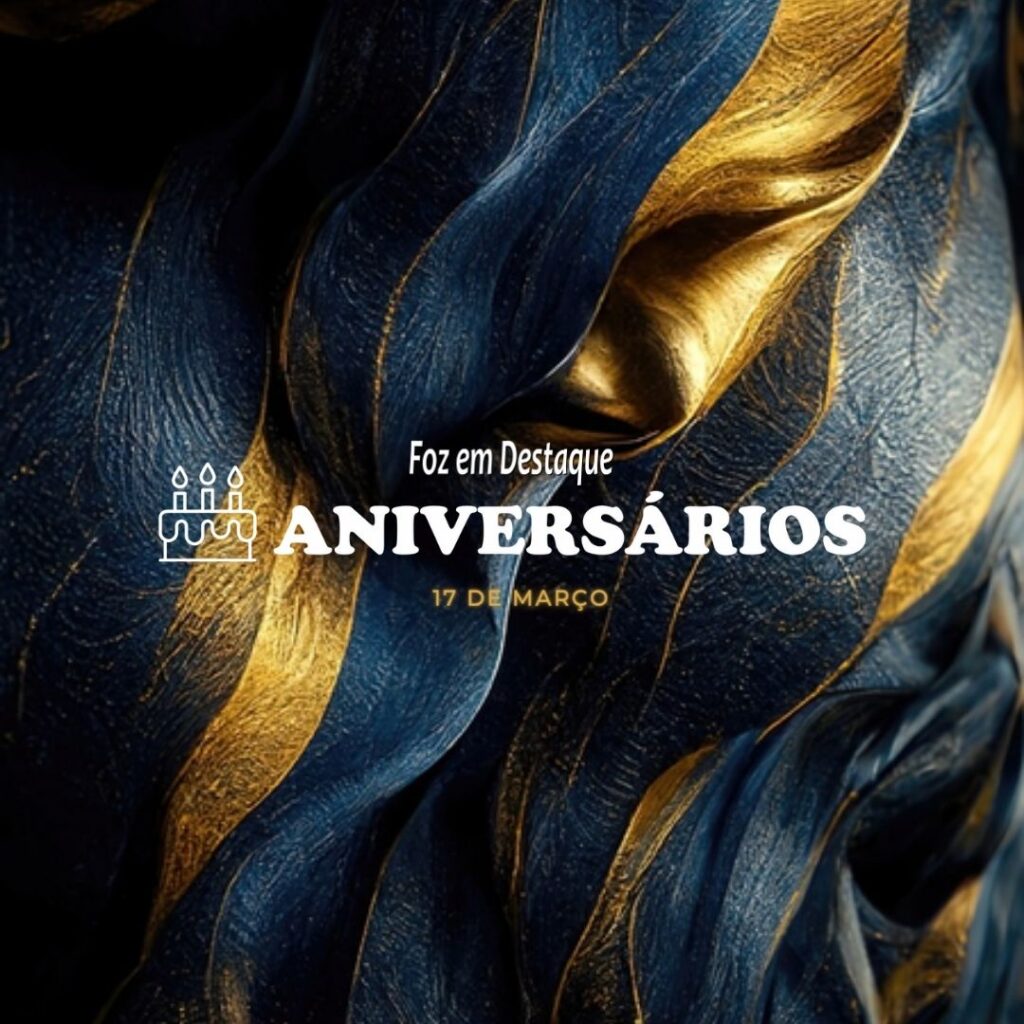 Aniversários 17 de Março