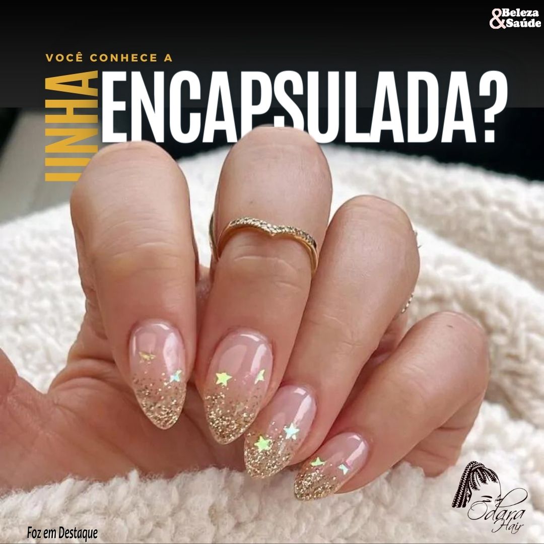 Você conhece a Unha Encapsulada? bs-odara