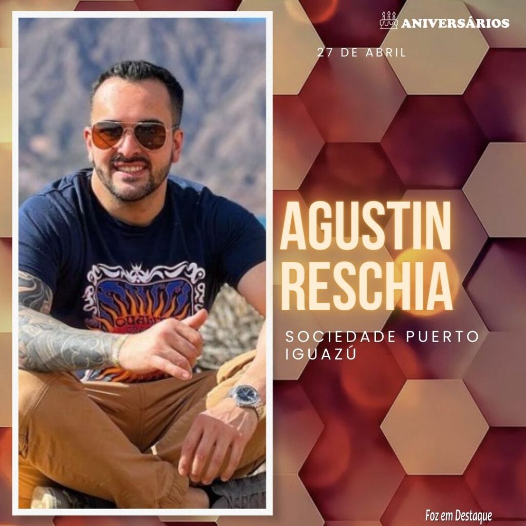 Agustin Reschia Aniversários 27 de Abril