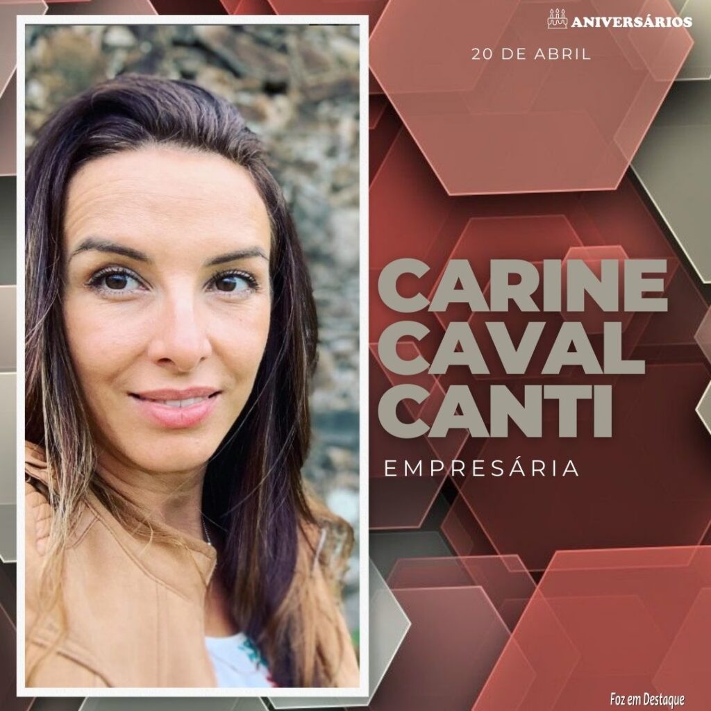 Carine Cavalcanti Aniversários 20 de Abril