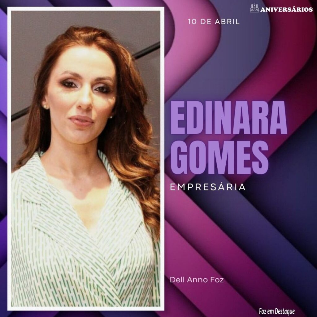 Edinara Gomes Aniversários 10 de Abril