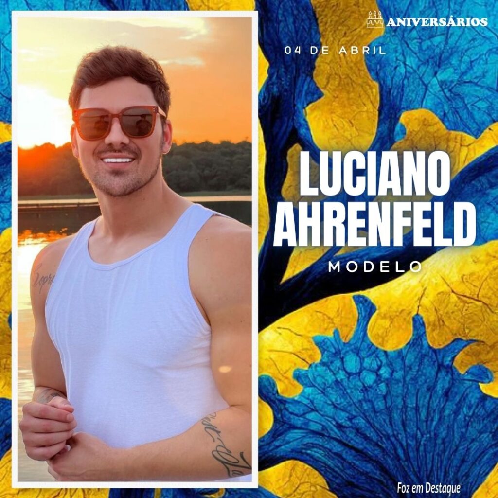 Luciano Ahrenfeld Aniversários 04 de Abril