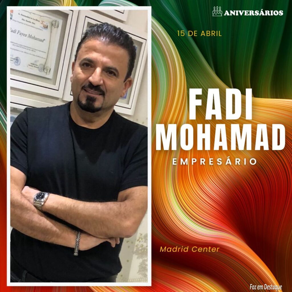 Fadi Mohamad Aniversários 15 de Abril