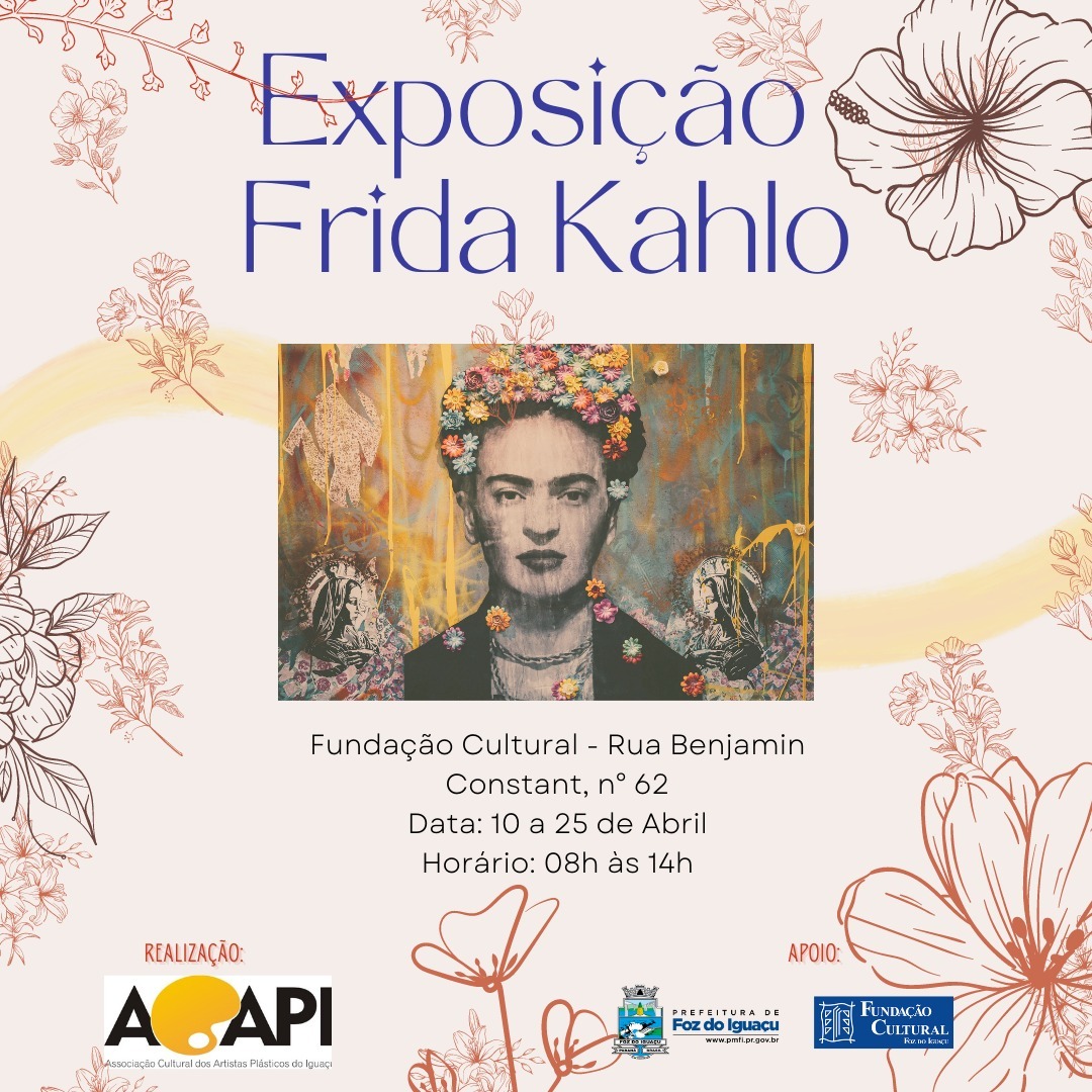 Fundação Cultural recebe exposição em homenagem a Frida Kahlo agenda-prefeitura