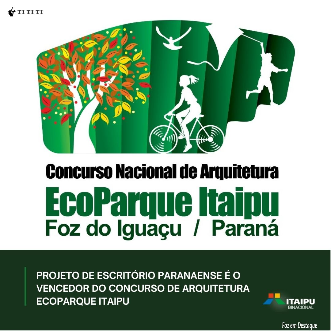 Projeto de escritório paranaense é o vencedor do concurso de arquitetura Ecoparque Itaipu tititi-itaipu-1-1