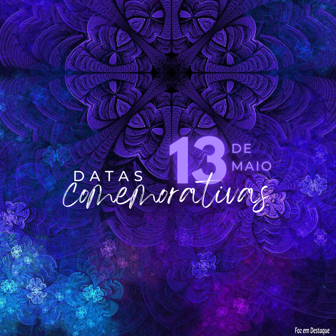 Datas Comemorativas: 13 de Maio 10