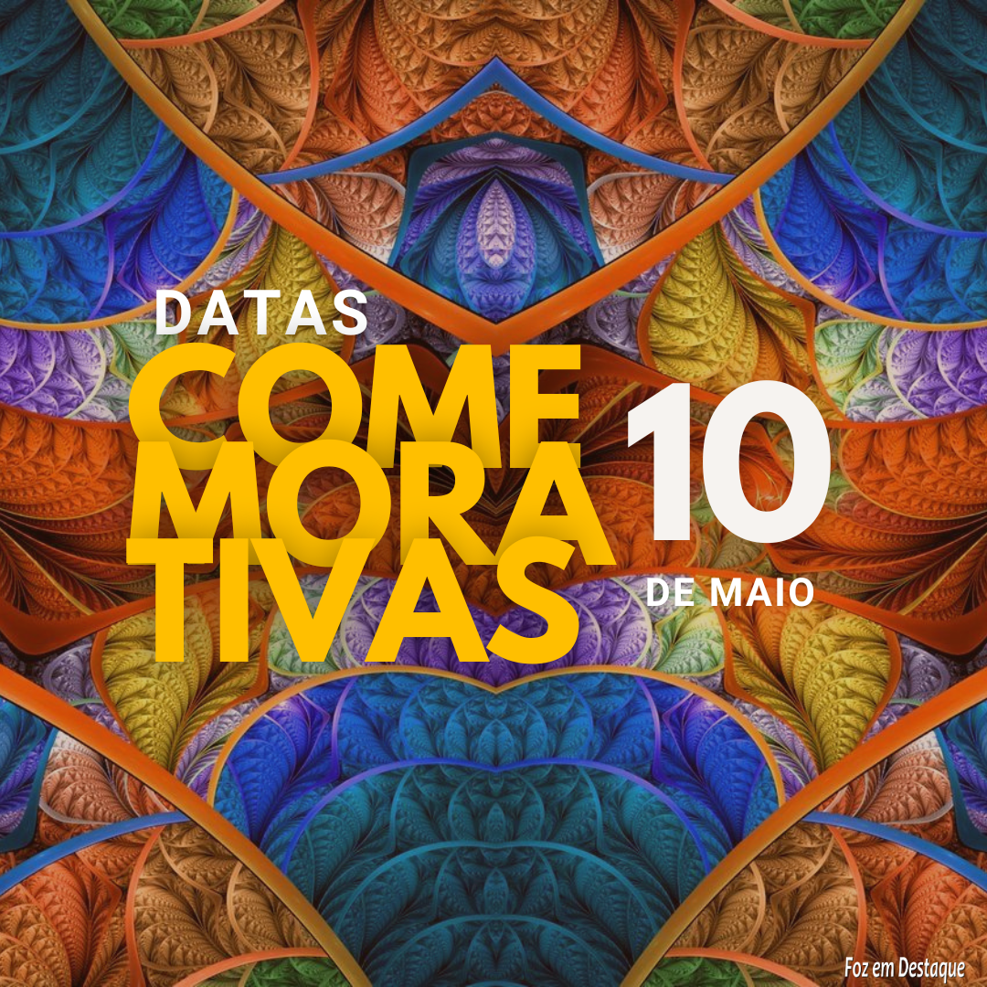 Datas Comemorativas: 10 de Maio 10 mai - post