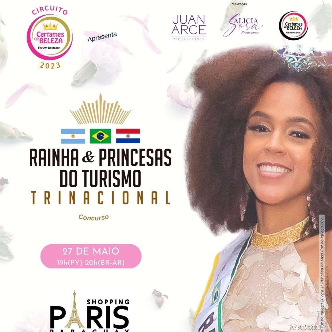 CIRCUITO CERTAMES DE BELEZA 2023 - RAINHA/REINA DO TURISMO TRINACIONAL 22