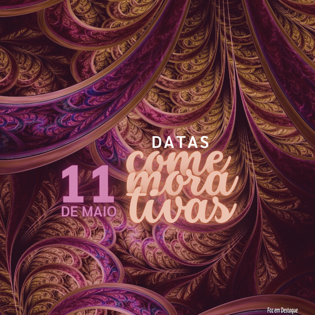 Datas Comemorativas: 11 de Maio 7