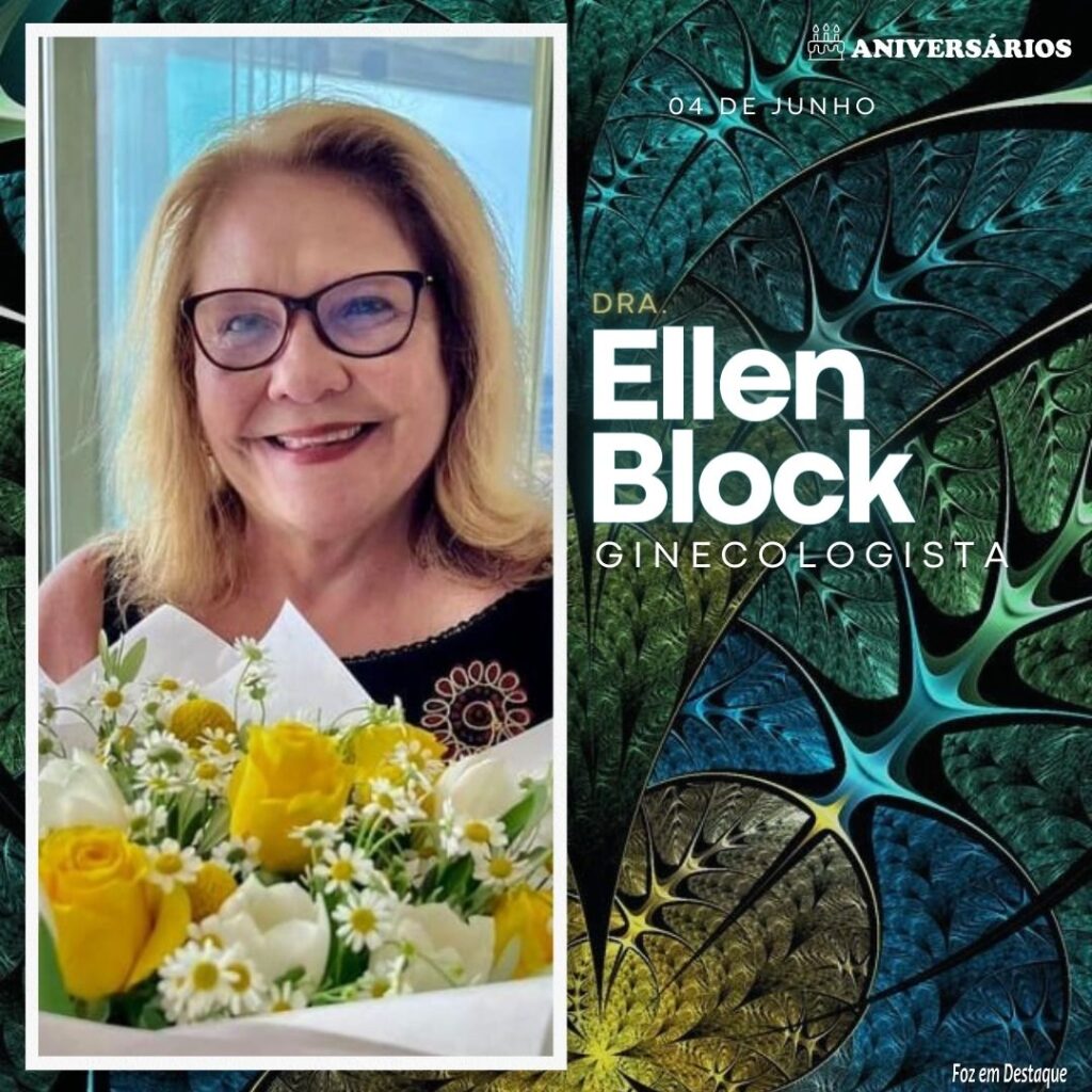 Ellen Block Aniversários 04 de Junho