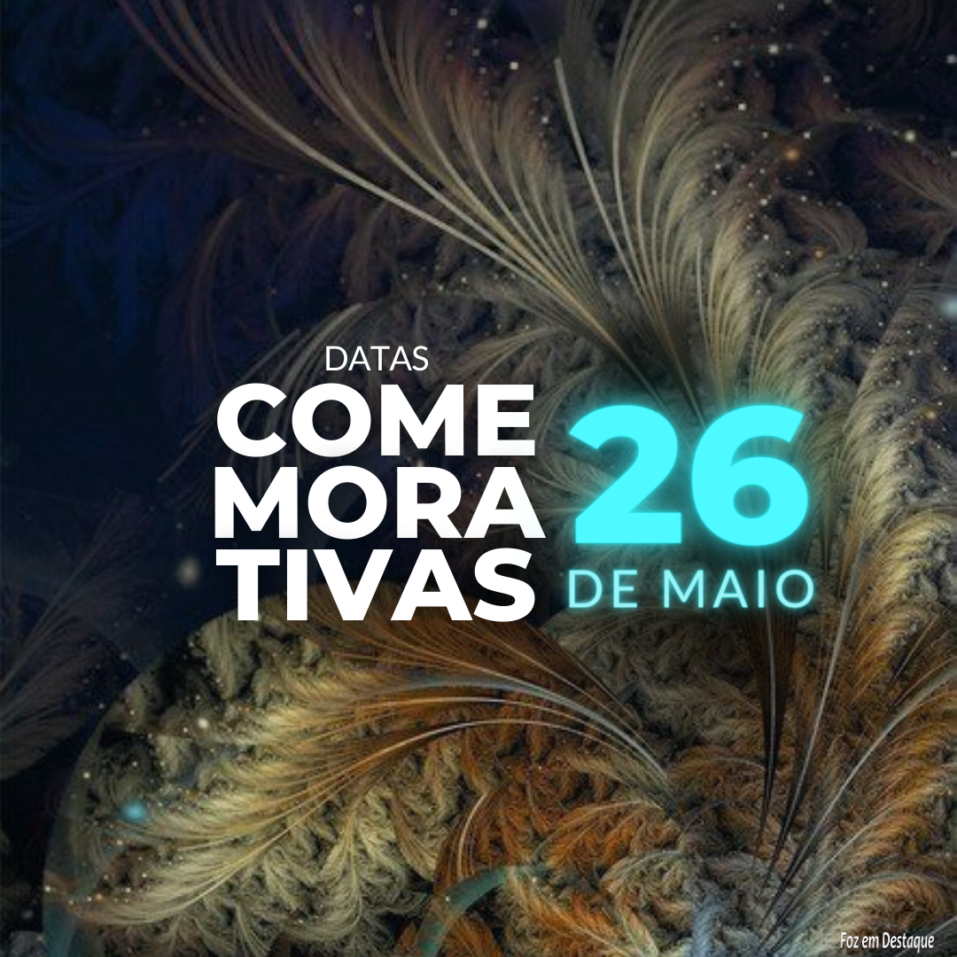 Datas Comemorativas: 26 de Maio 9