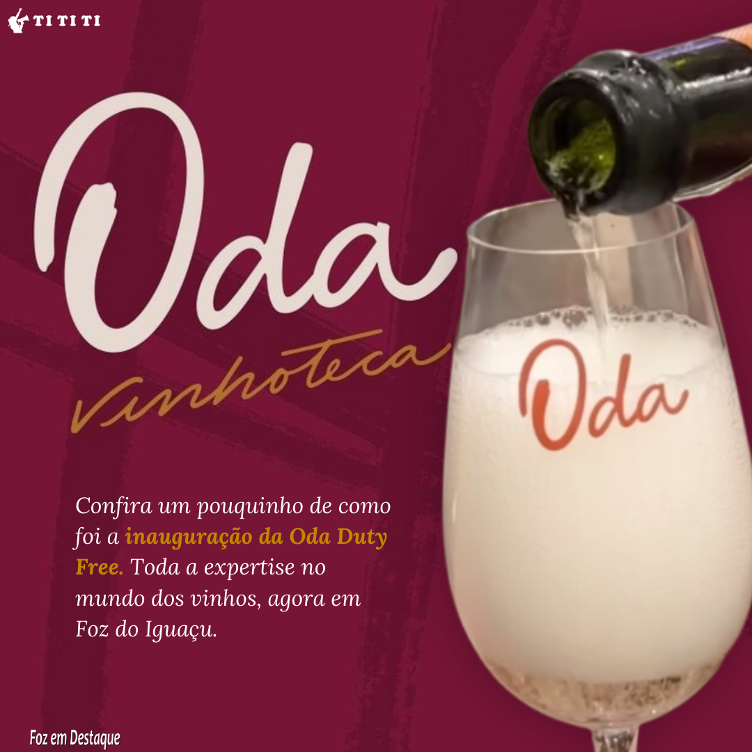 Oda Duty Free Inaugura em Foz tititi-oda