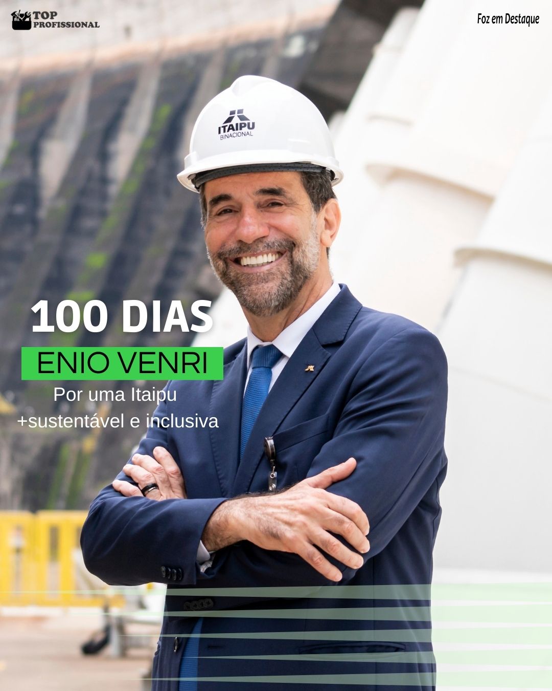 ENIO VERRI, DGB de Itaipu, fala de seus 100 dias de gestão frente à binacional