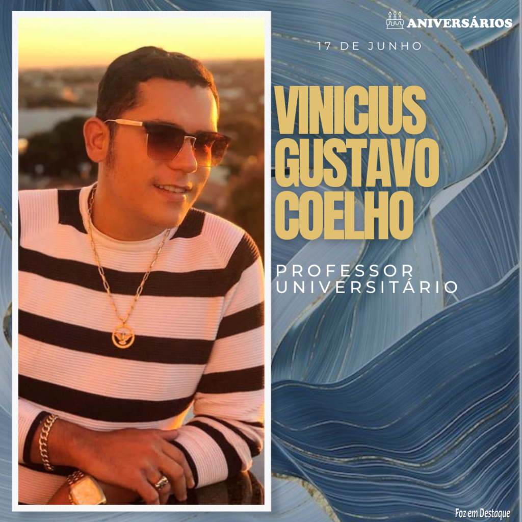 Vinicius Gustavo Coelho 17 de Junho