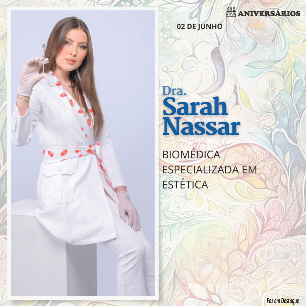 Sarah Nassar 02 de Junho