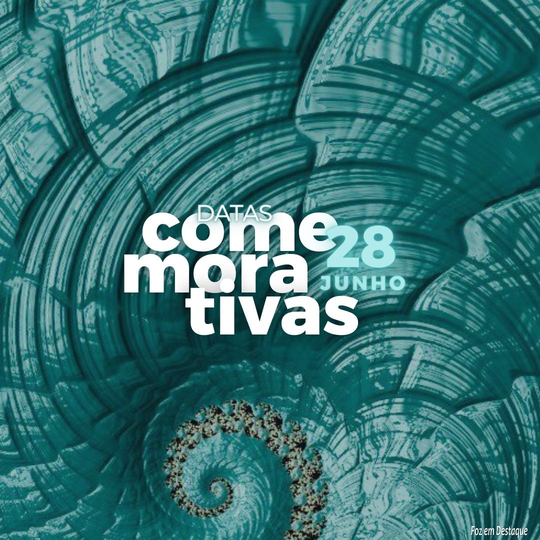 Datas Comemorativas: 28 de Junho 13