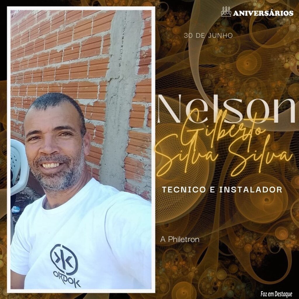 Nelson Gilberto Silva Silva 30 de Junho