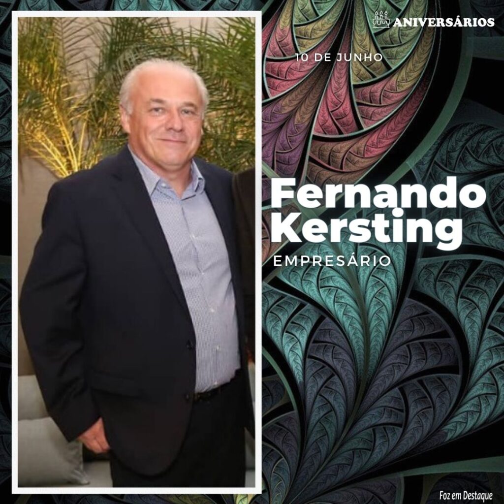 Fernando Kersting Aniversários 10 de Junho