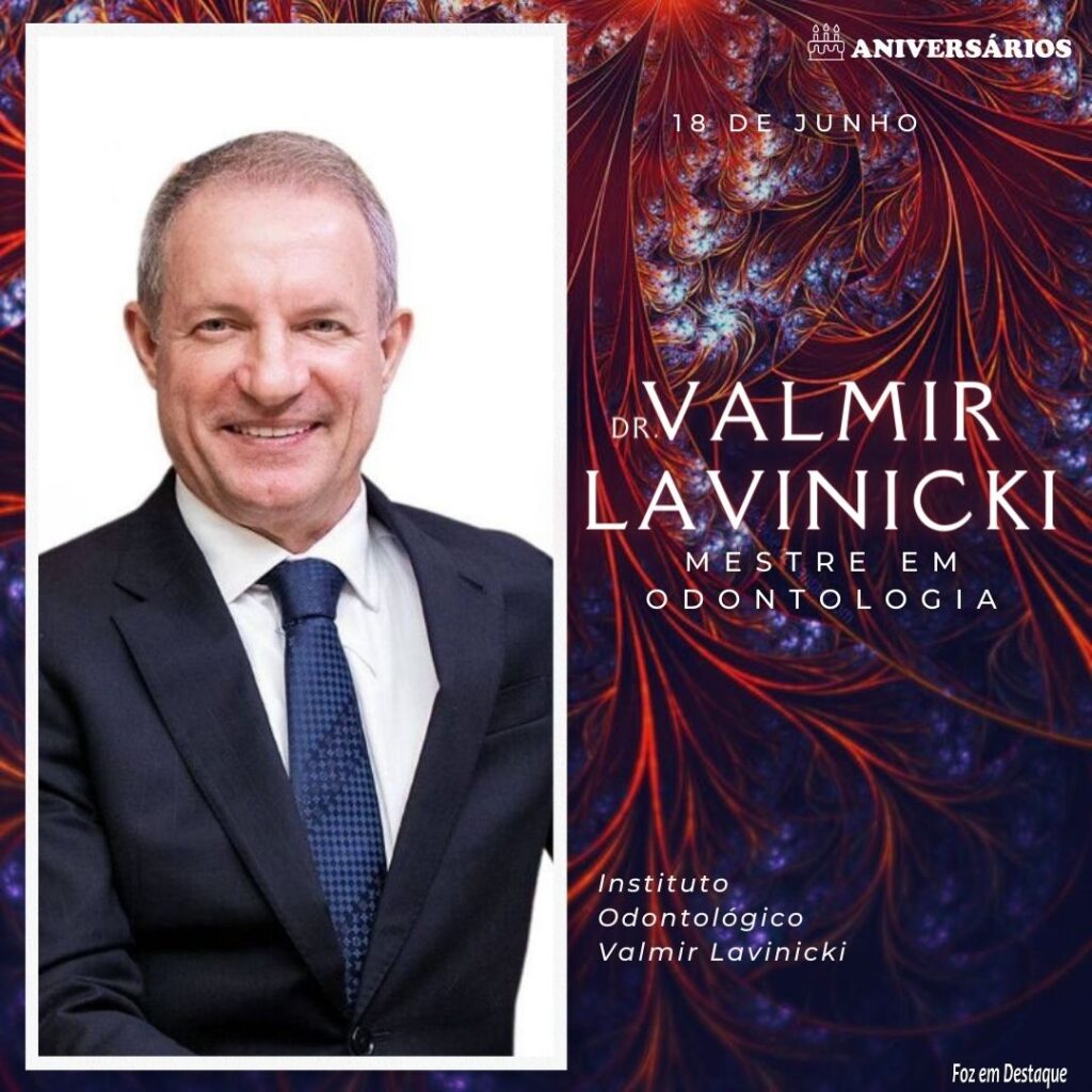 Valmir Lavinicki Aniversários 18 de Junho