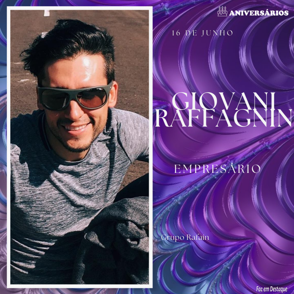 Giovani Raffagnin 16 de Junho