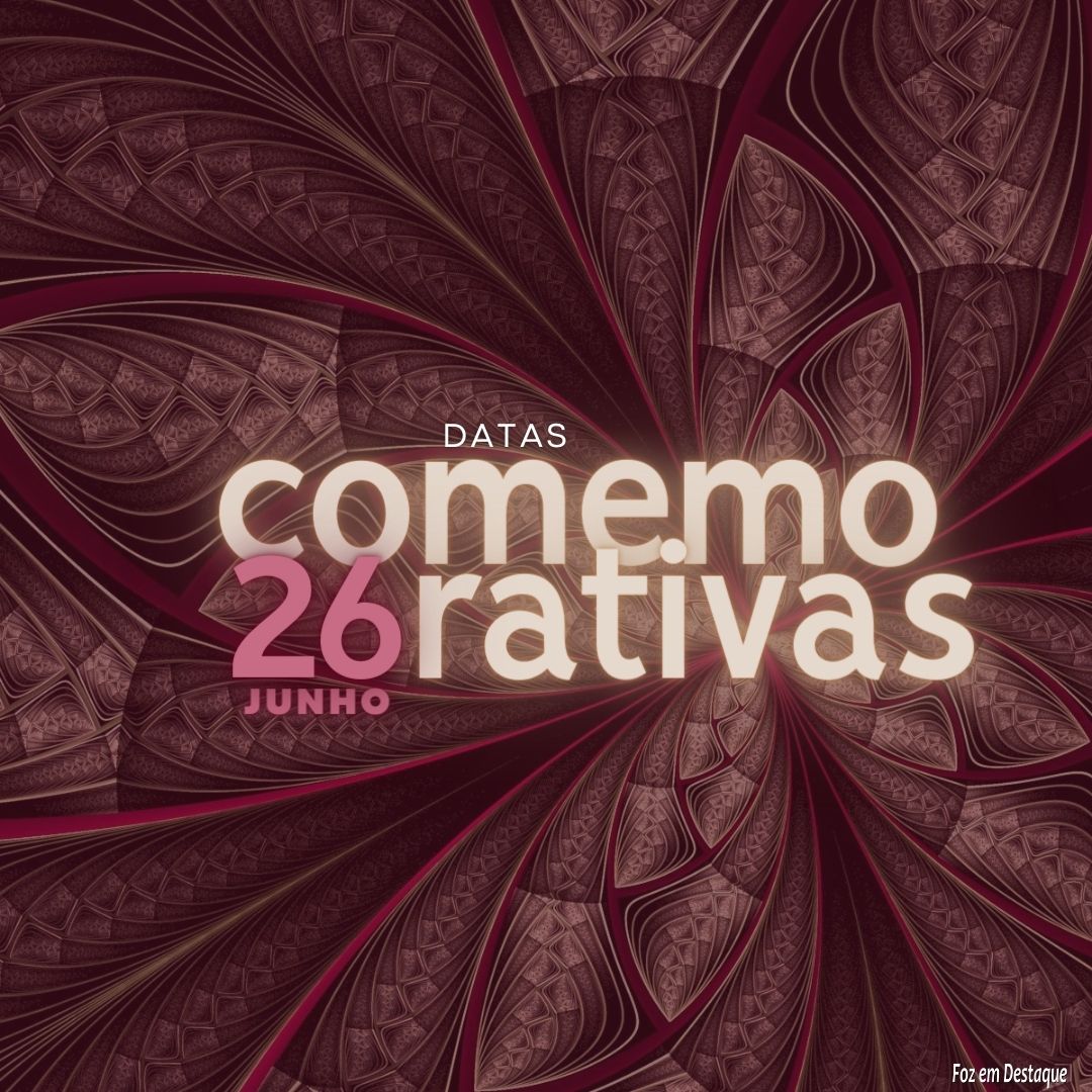 Datas Comemorativas: 26 de Junho 5