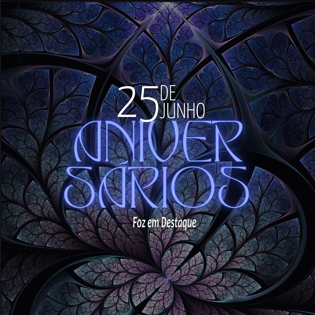Aniversários 25 de Junho 7