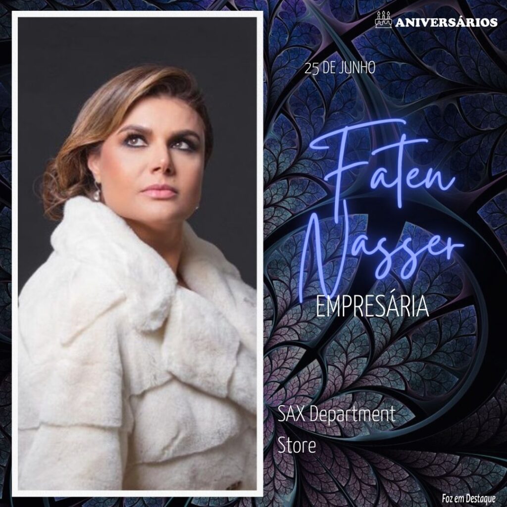 Faten Nasser Aniversários 25 de Junho