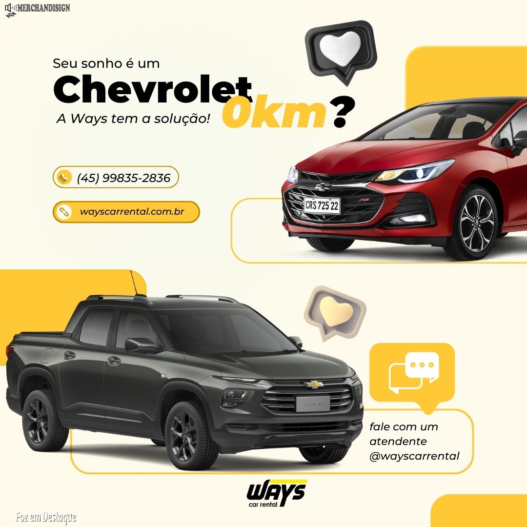 Seu sonho é um Chevrolet 0km? merchan-ways