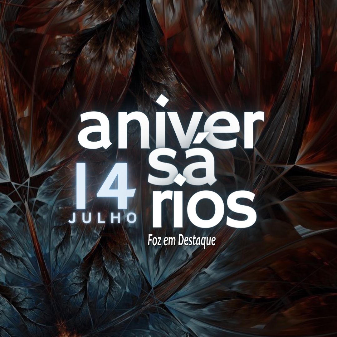 Aniversários 14 de Julho 13