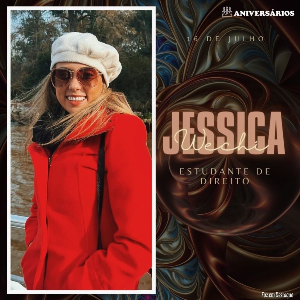 Jessica Wechi  Aniversários 16 de Julho