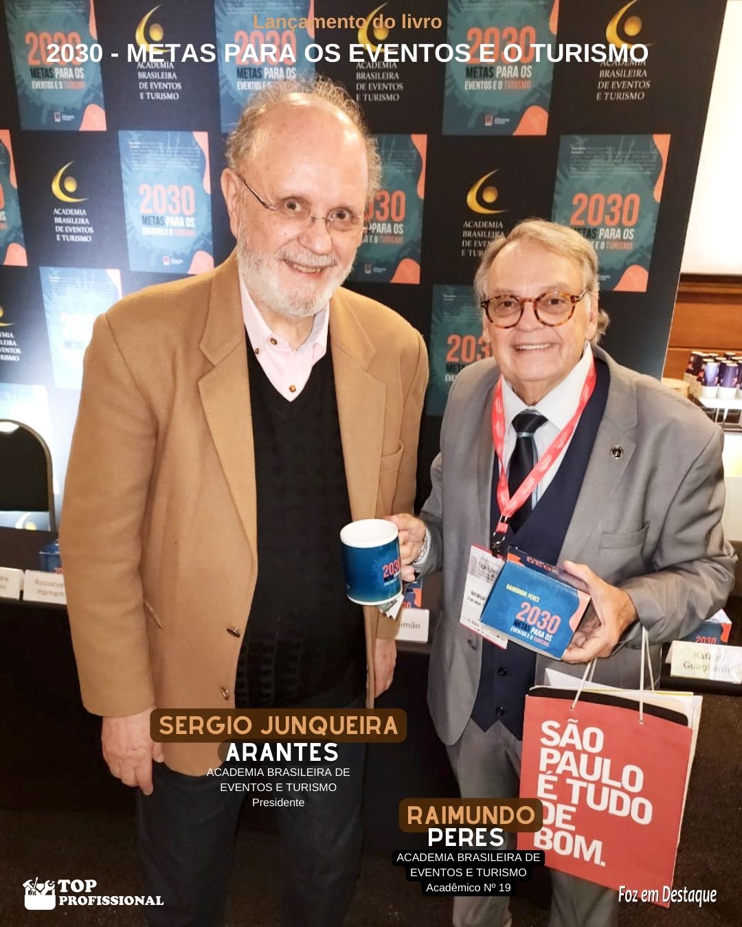 RAIMUNDO PERES PARTICIPA DO LANÇAMENTO DO LIVRO "2020 – METAS PARA OS EVENTOS E TURISMO", DA ABEVT RAIMUNDO PERES ACADEMIABRAS EVENTOSETURISMO