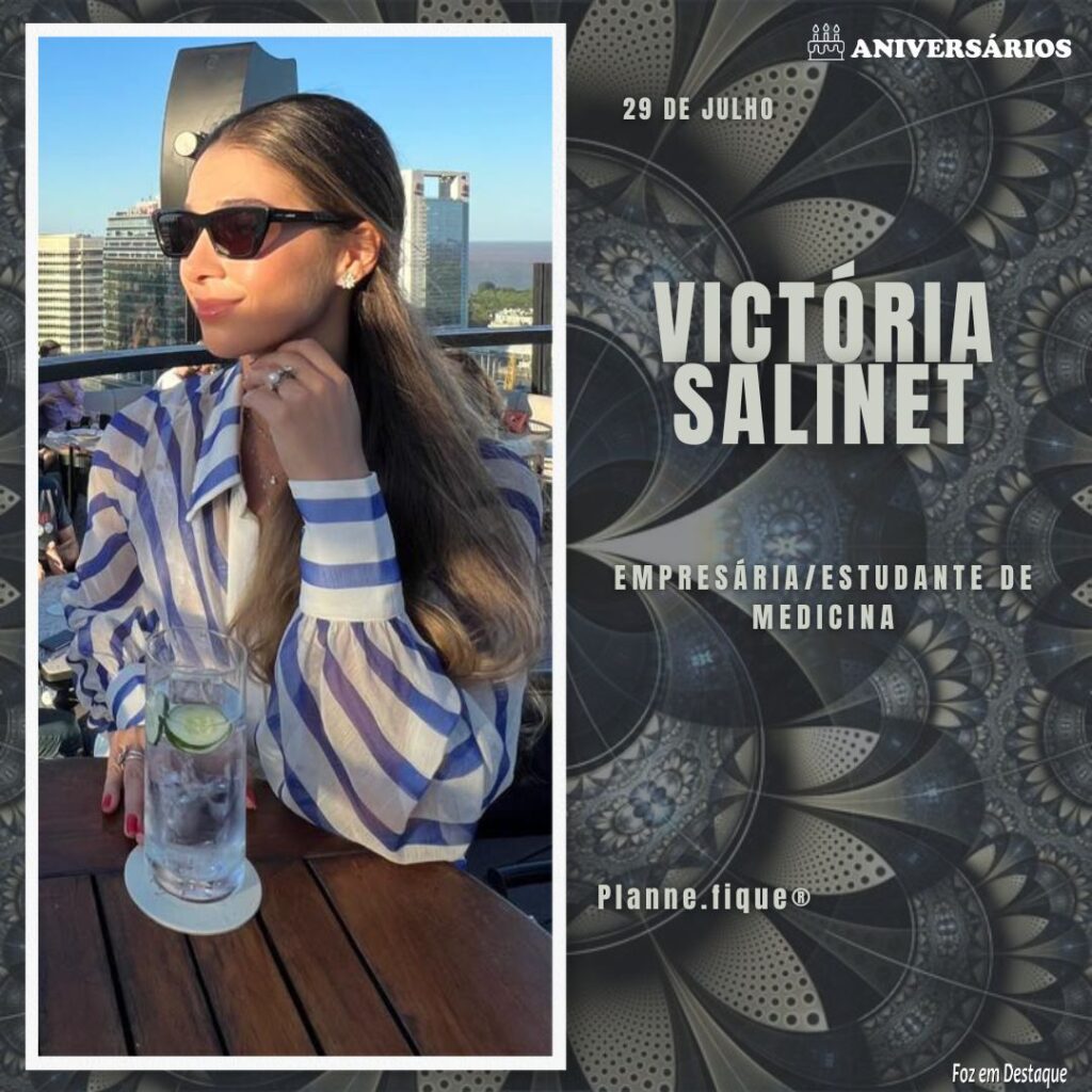 Victória Salinet 29 de Julho