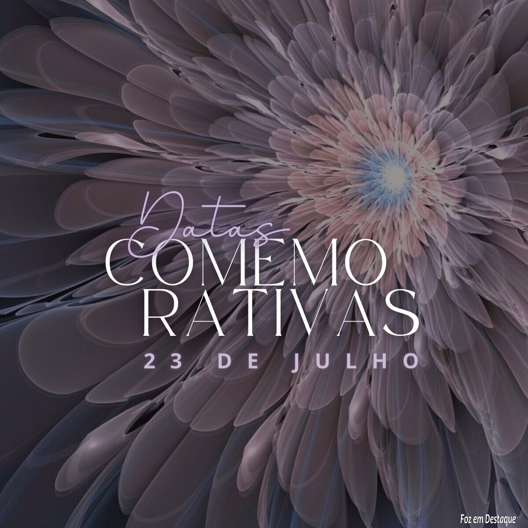 Datas Comemorativas: 23 de Julho 3