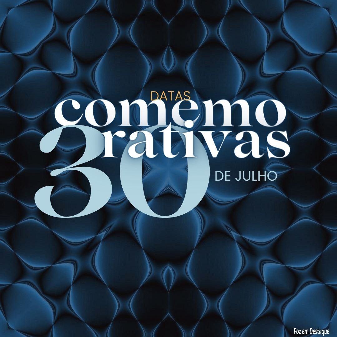 Datas Comemorativas: 30 de Julho 3-32