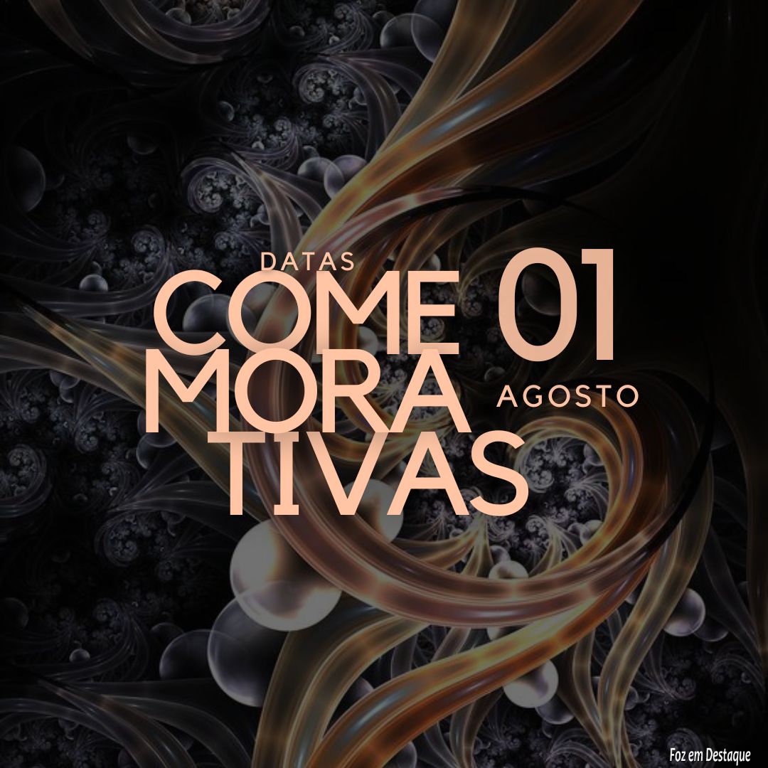 Datas Comemorativas: 01 de Agosto 4